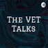 The VET Talks