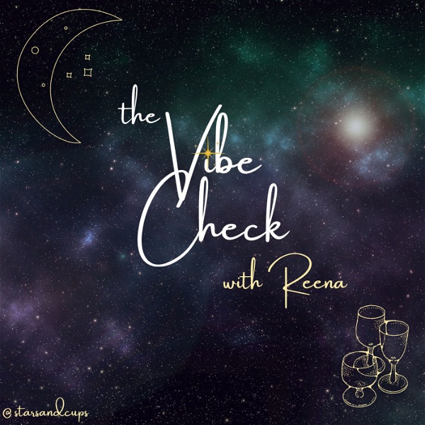 Artwork for The Vibe Check with Reena