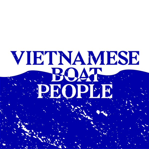Artwork for The Vietnamese Boat People