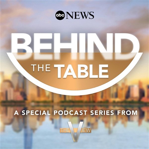 Artwork for The View: Behind the Table