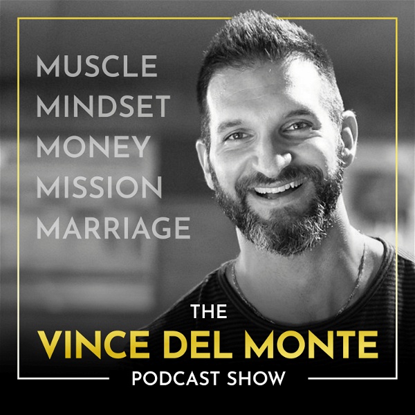 Artwork for The Vince Del Monte Podcast Show