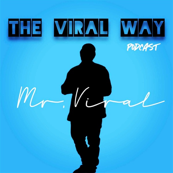 Artwork for The Viral Way Podcast 💻🔥