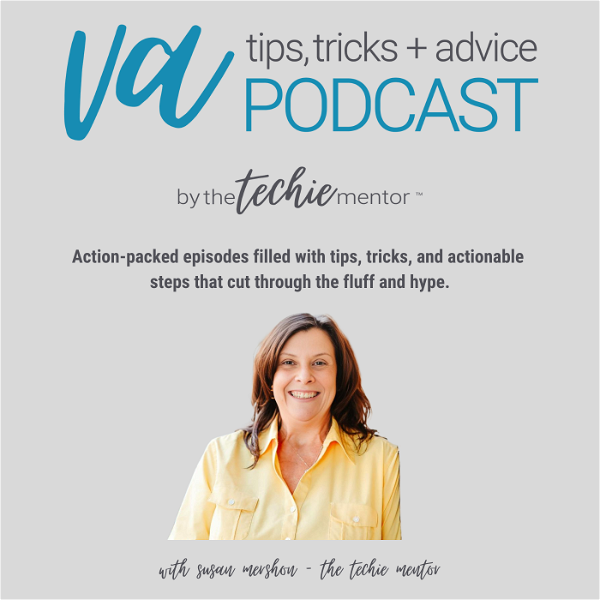Artwork for Virtual Assistant Tips, Tricks + Advice Podcast