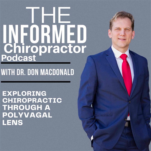 Artwork for The Informed Chiropractor Podcast