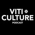 The Viti+Culture Podcast