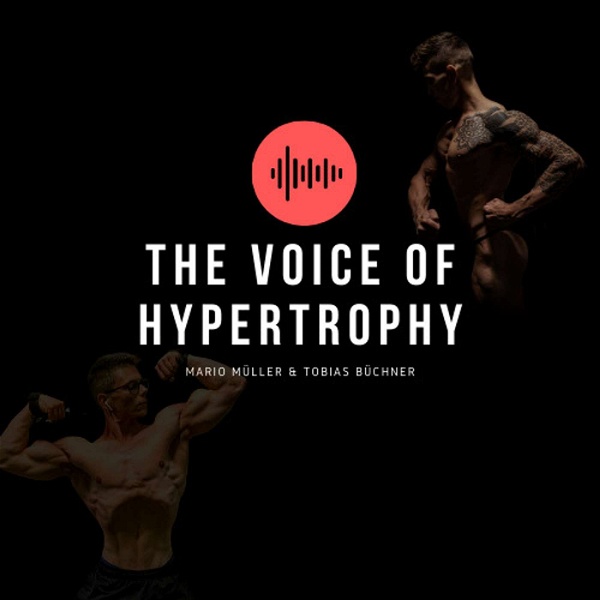 Artwork for The Voice of Hypertrophy