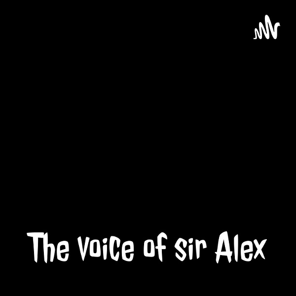 Artwork for The voice of sir Alex