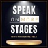 Speak On More Stages
