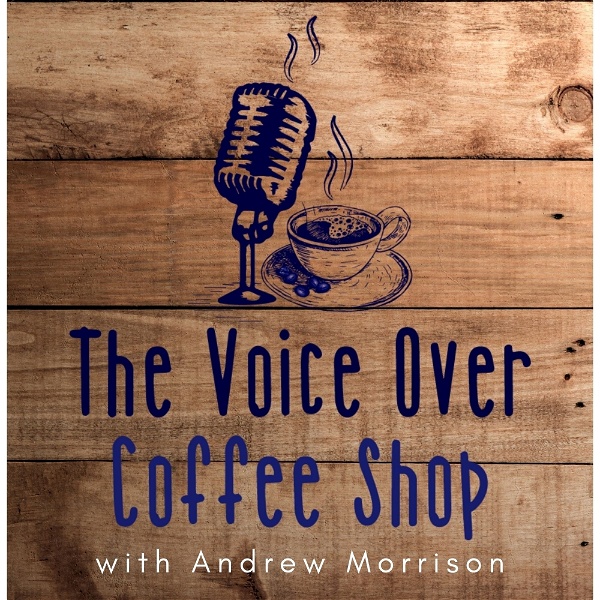 Artwork for The Voice Over Coffee Shop