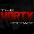 The Vortx Podcast
