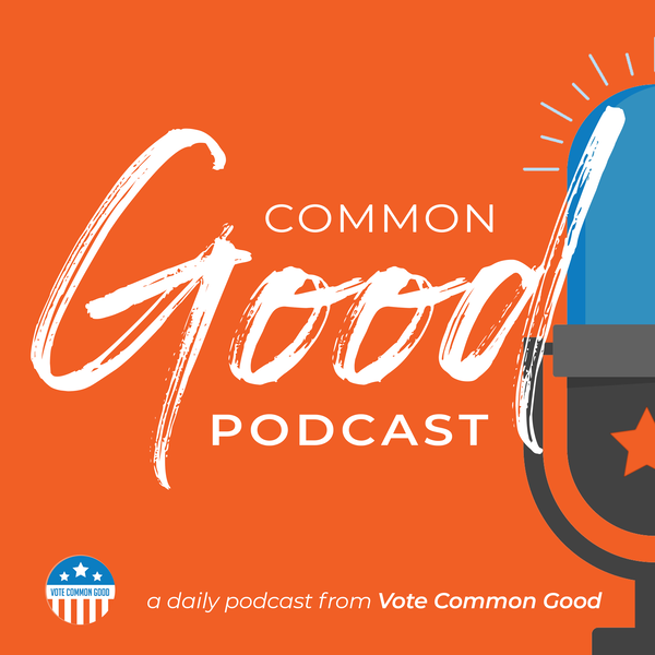 Artwork for The Common Good Podcast