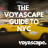 The Voyascape Guide to New York City