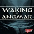 The Waking of Angmar