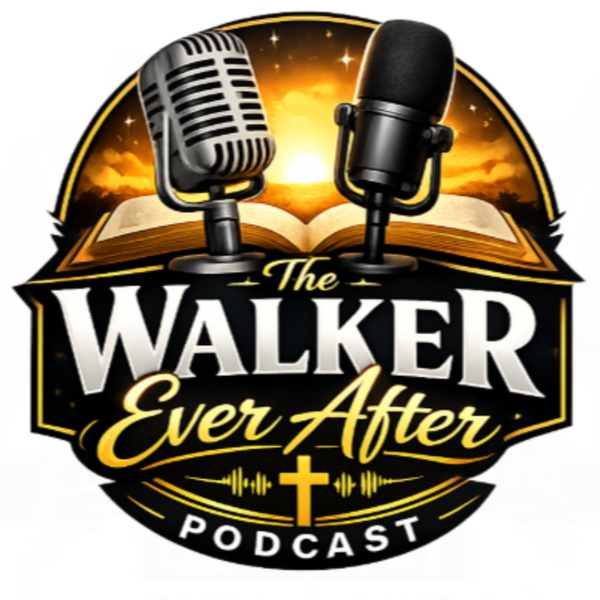 Artwork for The Walker Ever After Podcast