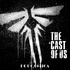 The 'Cast of Us: A Last of Us & Walking Dead 'Cast