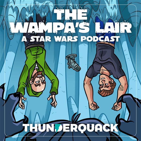 Artwork for The Wampa's Lair: A Star Wars Podcast