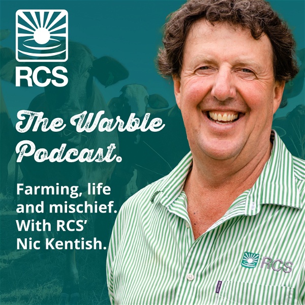 Artwork for The Warble Podcast: Farming, Life and Mischief. With RCS’ Nic Kentish.