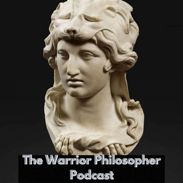 Artwork for The Warrior Philosopher Podcast