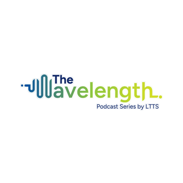 Artwork for The Wavelength – Podcast Series by LTTS