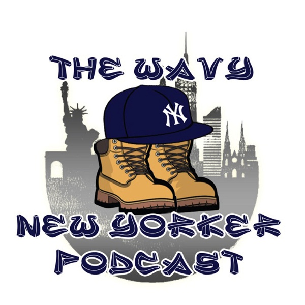 Artwork for The Wavy New Yorker Podcast