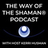 The Way of the Shaman® Podcast