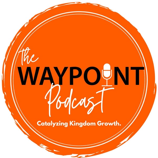 Artwork for The Waypoint Podcast
