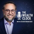 The Wealth Clock Podcast — Real Estate, Passive Income, and Wealth Strategies with Steven Weinstock