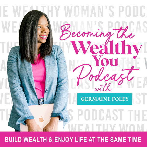 Artwork for The Wealthy Woman's Podcast