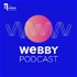 The Webby Podcast