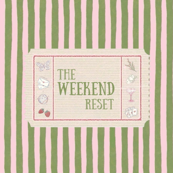 Artwork for The Weekend Reset