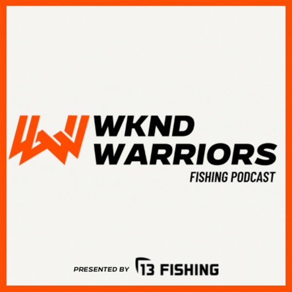 Artwork for Wknd Warriors Fishing Podcast