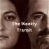 The Weekly Transit