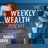 The Weekly Wealth Podcast