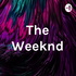 The Weeknd