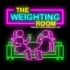 The Weighting Room Podcast