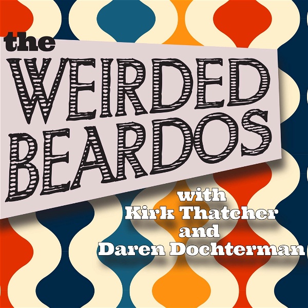 Artwork for The Weirded Beardos