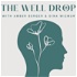 The Well Drop: Own Your Wellness
