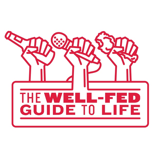 Artwork for The Well Fed Guide To Life