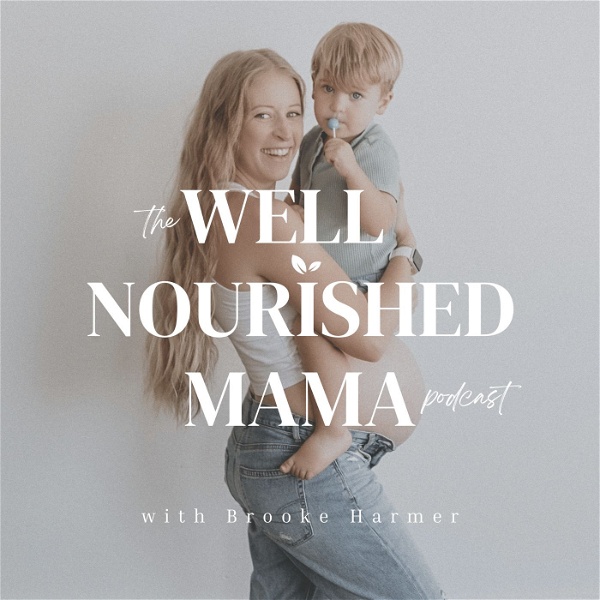 Artwork for The Well Nourished Mama
