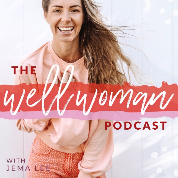 Artwork for The Well Woman Podcast