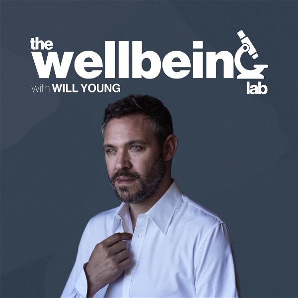 Artwork for The Wellbeing Lab with Will Young