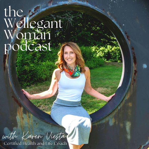 Artwork for Wellegant Woman: Redefining Midlife
