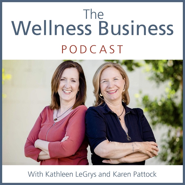 Artwork for The Wellness Business Podcast