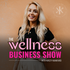 The Wellness Business Show