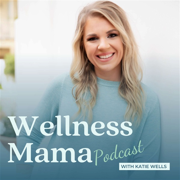 Artwork for The Wellness Mama Podcast
