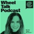 The Wheel Talk Podcast