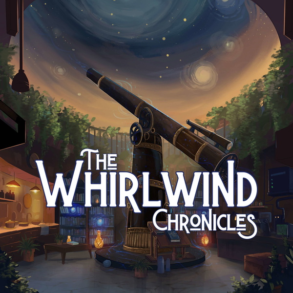 Artwork for The Whirlwind Chronicles