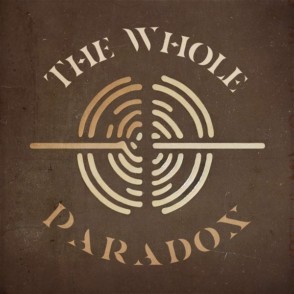 Artwork for The Whole Paradox