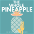 The Whole Pineapple