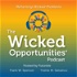 The Wicked Opportunities Podcast